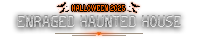 Enraged Haunted House Title.png