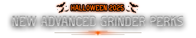 New Advanced Grinder Perks Title.png