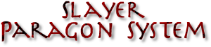 Slayer Paragon System title.png