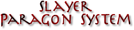 Slayer Paragon System title.png